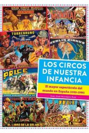 Elektra Comic Los Circos De Nuestra Infancia El Mayor Espectaculo Del Mun