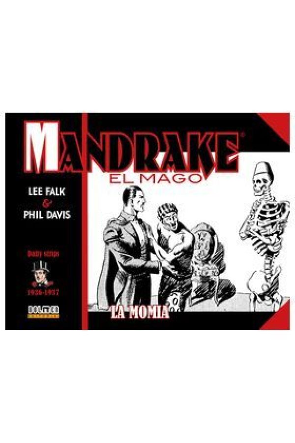 MANDRAKE EL MAGO 1936-1937 DAILY STRIPS. LA MOMIA