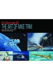 ELEKTRA COMIC | THE FUTURE WAS FAB THE ART OF MIKE TRIM