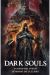 DARK SOULS. LA ERA DEL FUEGO / LEYENDAS DE LA LLAMA 2