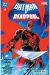DC MARVEL BATMAN DEADPOOL #1 (ONE SHOT) SECOND PRINTING CVR A JORGE JIMENEZ & DAN MORA [EN INGLÉS]