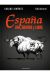 ESPAÑA. UNA, GRANDE Y LIBRE (ED. TOTAL)