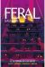 FERAL (SALVAJES). LA SEÑORA DE LOS GATOS 2