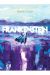 FRANKENSTEIN. BASADO EN LA OBRA ORIGINAL DE MARY SHELLEY