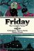 FRIDAY. THE COMPLETE SERIES DELUXE EDITION HC [EN INGLÉS]