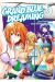 GRAND BLUE DREAMING