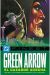 GREEN ARROW. EL CAZADOR ACECHA