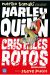 HARLEY QUINN: CRISTALES ROTOS