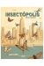 INSECTOPOLIS