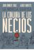 LA CONJURA DE LOS NECIOS