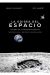 LA ODISEA DEL ESPACIO. HISTORIA DE LA CONQUISTA ESPACIAL 28