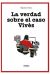 LA VERDAD SOBRE EL CASO VIVES