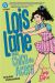LOIS LANE. LA CHICA DE ACERO