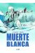 MUERTE BLANCA