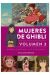 MUJERES DE GHIBLI. ENTRE LO MAGICO Y LO COTIDIANO