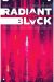 RADIANT BLACK. LA GUERRA CATALYST: TIERRAS INFINITAS 6