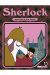 SHERLOCK HOLMES
