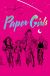 PAPER GIRLS DELUXE EDITION HC PACK (COMPLETA)