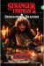 STRANGER THINGS Y DUNGEONS & DRAGONS: EL ASCENSO DEL FUEGO INFERNAL