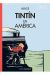 TINTÍN. TINTÍN EN AMERICA. VERSION ORIGINAL DE 1932 (COLORACION INEDITA)