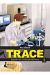 TRACE: EXPERTO EN CIENCIAS FORENSES 5