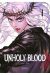 UNHOLY BLOOD 1