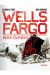 WELLS FARGO + PONY EXPRESS