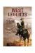 WEST LEGENDS. BUTCH CASSIDY & THE WILD BUNCH 6