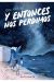 Y ENTONCES NOS PERDIMOS. ED. BOLSILLO