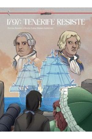 1797: TENERIFE RESISTE