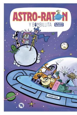 ASTRO-RAT&Oacute;N Y BOMBILLITA 4