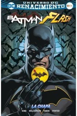 BATMAN FLASH. LA CHAPA