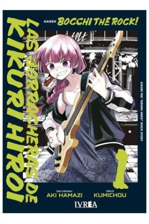 BOCCHI THE ROCK! LAS BORRACHERAS DE KIKURI HIROI 1