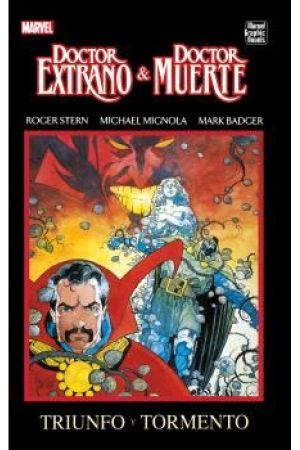 DOCTOR EXTRA&Ntilde;O & DOCTOR MUERTE: TRIUNFO Y TORMENTO