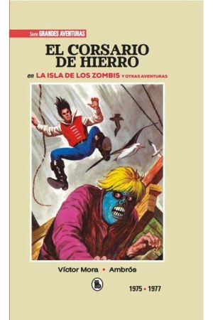 EL CORSARIO DE HIERRO 1975 - 1977