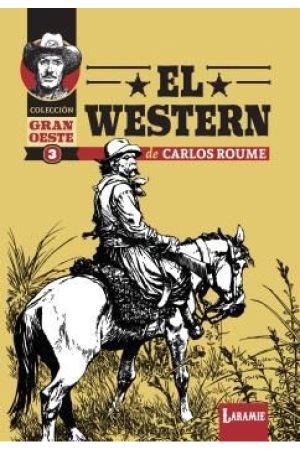 EL W&Eacute;STERN DE CARLOS ROUME 3