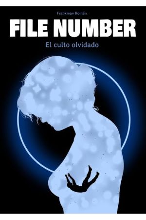 FILE NUMBER. EL CULTO OLVIDADO 2