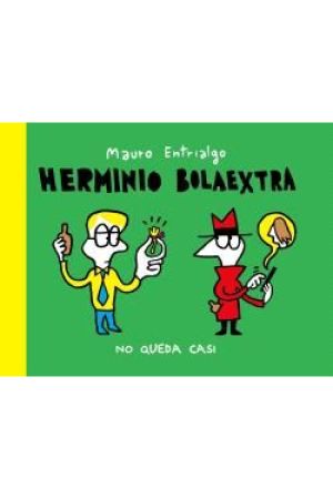 HERMINIO BOLAEXTRA. NO QUEDA CASI