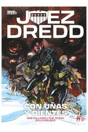 JUEZ DREDD. CON U&Ntilde;AS Y DIENTES