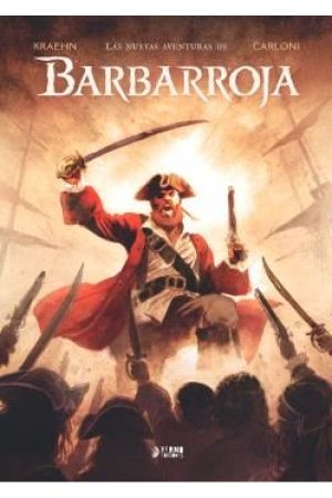 LAS NUEVAS AVENTURAS DE BARBARROJA
