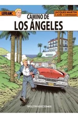 LEFRANC. CAMINO DE LOS ANGELES