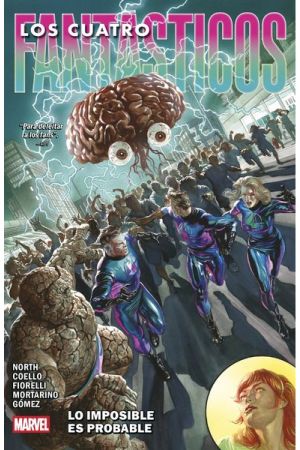 LOS CUATRO FANT&Aacute;STICOS DE RYAN NORTH. LO IMPOSIBLE ES PROBABLE 3