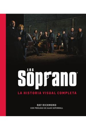 LOS SOPRANO: LA HISTORIA VISUAL COMPLETA