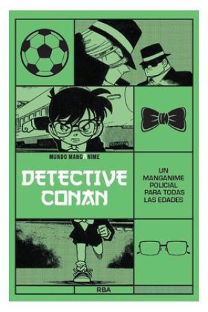 MANGANIME 16. DETECTIVE CONAN. UN MANGANIME POLICIAL PARA TODAS LAS EDADES