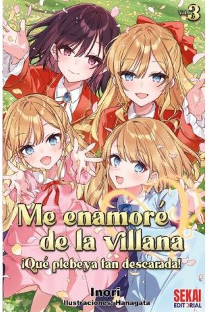 ME ENAMORE DE LA VILLANA: &iexcl;QUE PLEBEYA TAN DESCARADA! 3