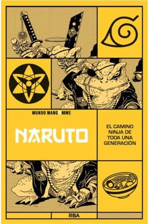NARUTO. EL CAMINO NINJA DE TODA UNA GENERACION 2