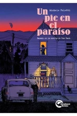 UN PIE EN EL PARA&Iacute;SO