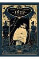 1629...O LA HORRIBLE HISTORIA DE LOS NAUFRAGOS DEL YAKARTA PRIME