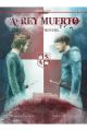 A REY MUERTO.1369: MONTIEL