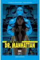 ANTES DE WATCHMEN. DR. MANHATTAN